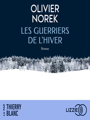 cover image of Les Guerriers de l'hiver